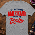 Favorite Amerikano T-Shirt