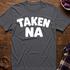 Taken Na T-Shirt