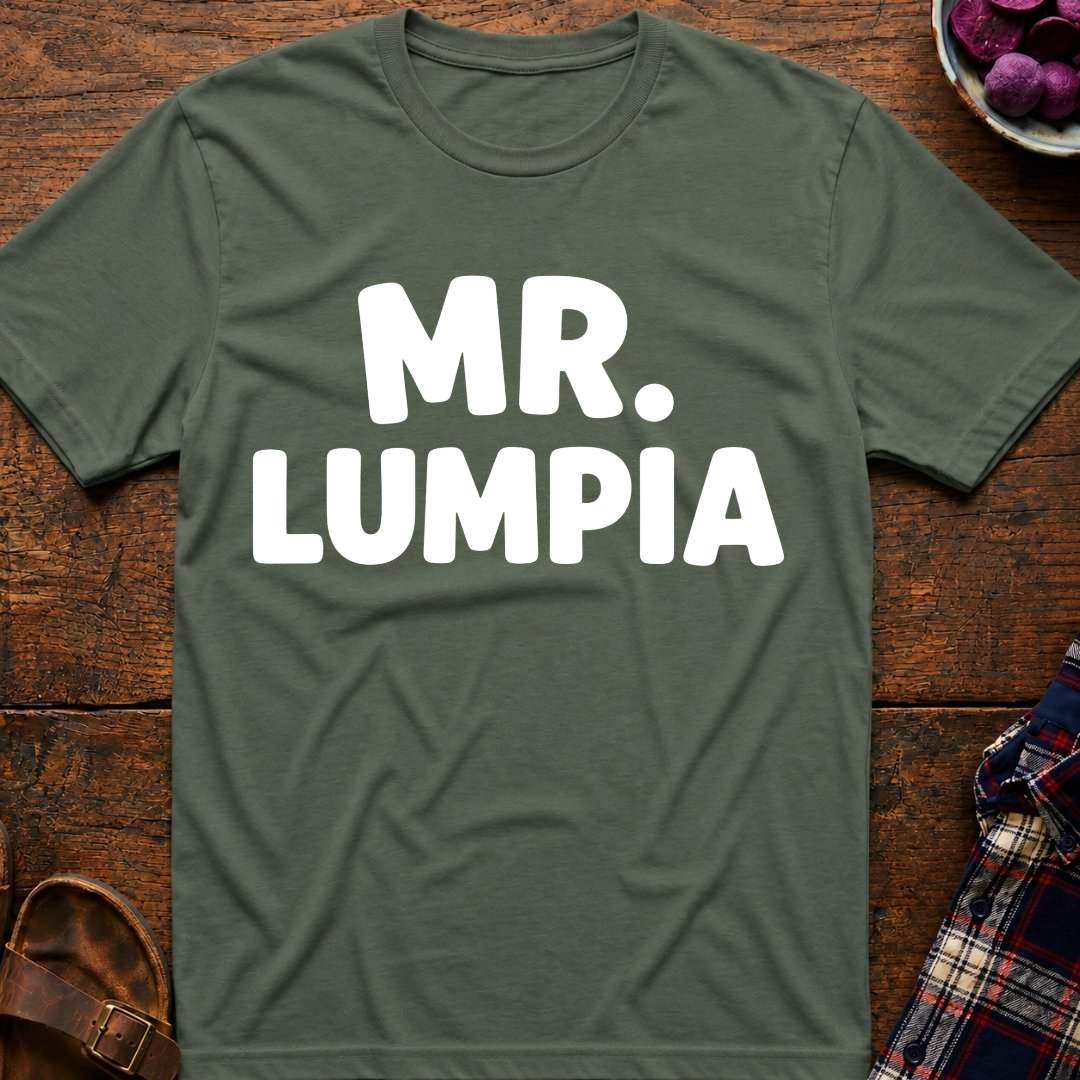 Mr. Lumpia T-Shirt
