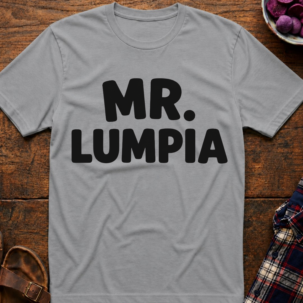 Mr. Lumpia T-Shirt