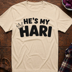 He's My Hari T-Shirt