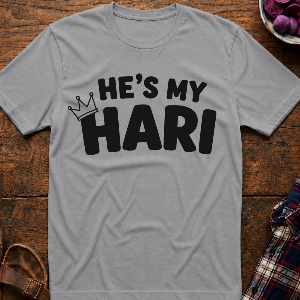 He's My Hari T-Shirt