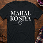 Mahal Ko Siya T-Shirt