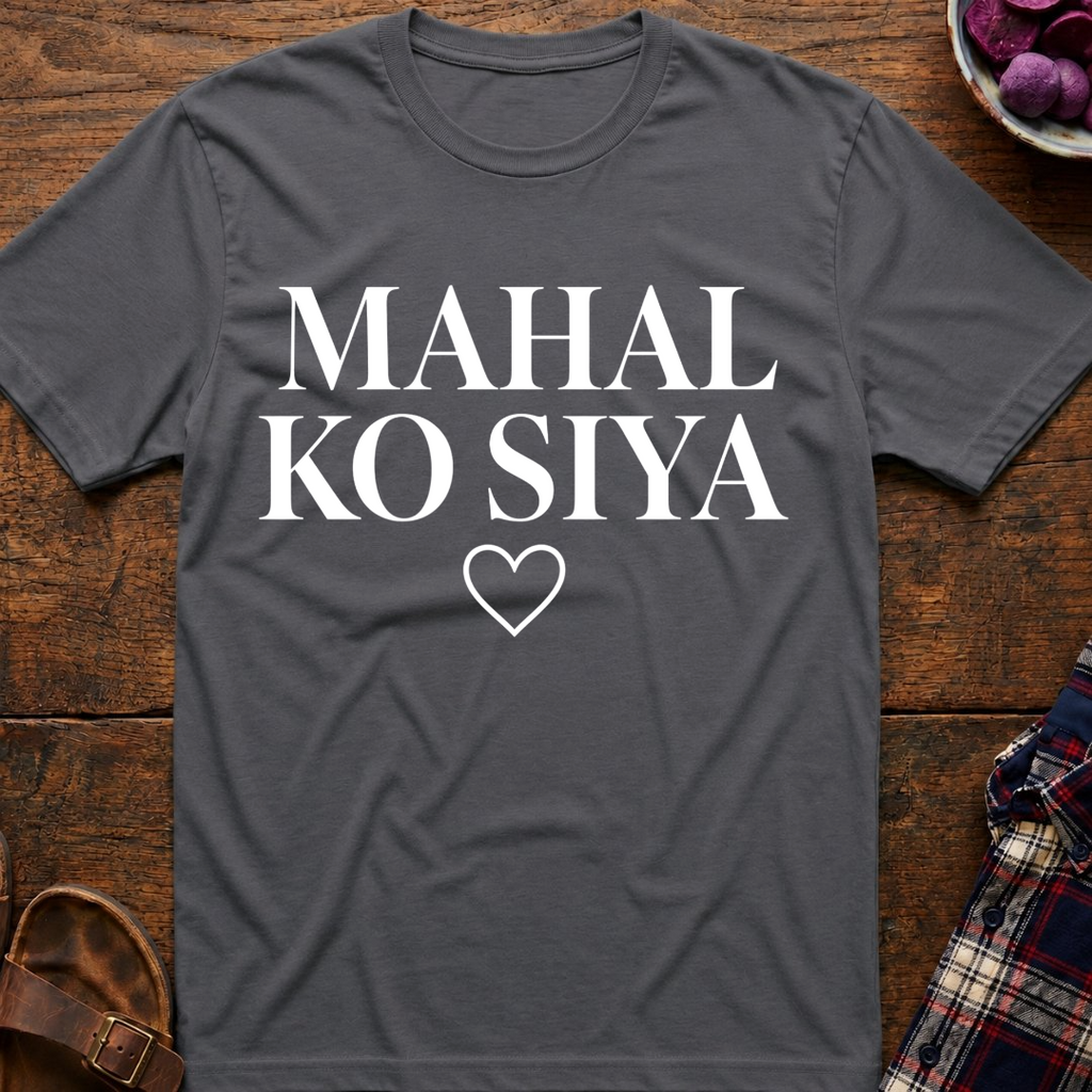 Mahal Ko Siya T-Shirt