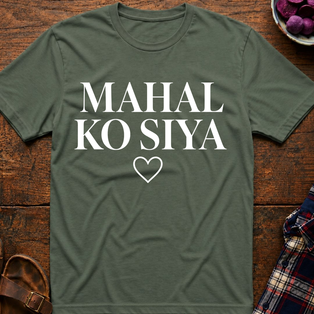 Mahal Ko Siya T-Shirt