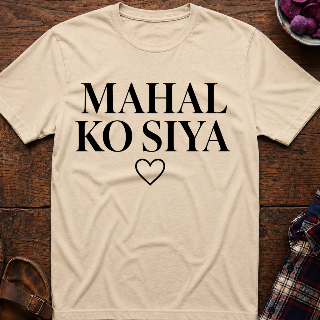 Mahal Ko Siya T-Shirt
