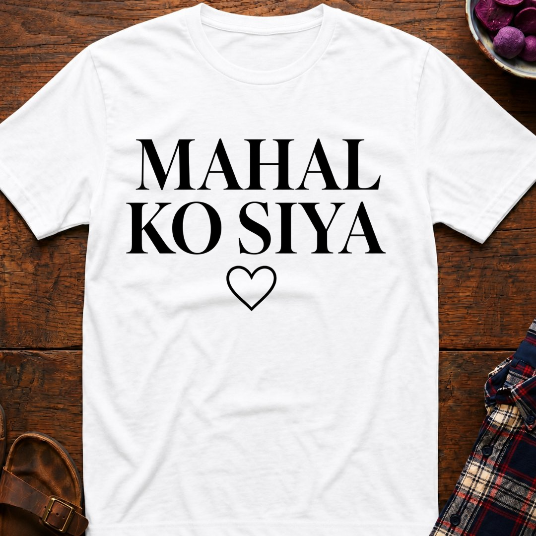 Mahal Ko Siya T-Shirt