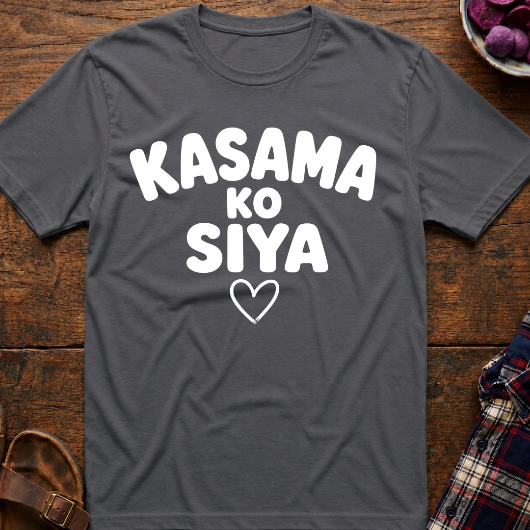 Kasama Ko Siya T-Shirt