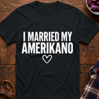 Married My Amerikano T-Shirt
