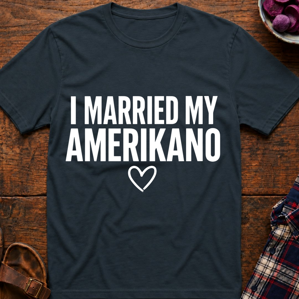 Married My Amerikano T-Shirt