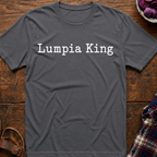 Lumpia King T-Shirt
