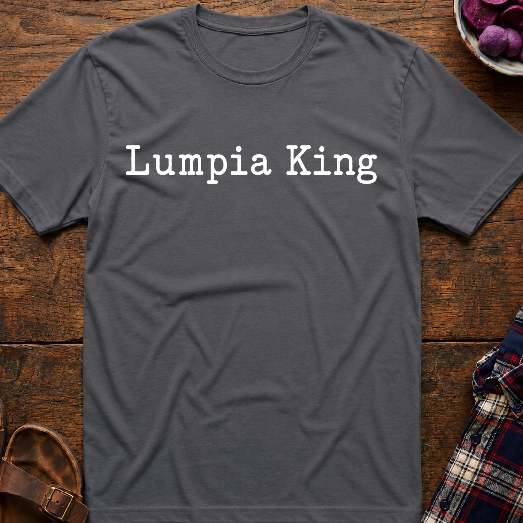 Lumpia King T-Shirt