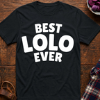 Best Lolo Ever T-Shirt