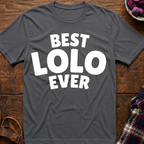 Best Lolo Ever T-Shirt