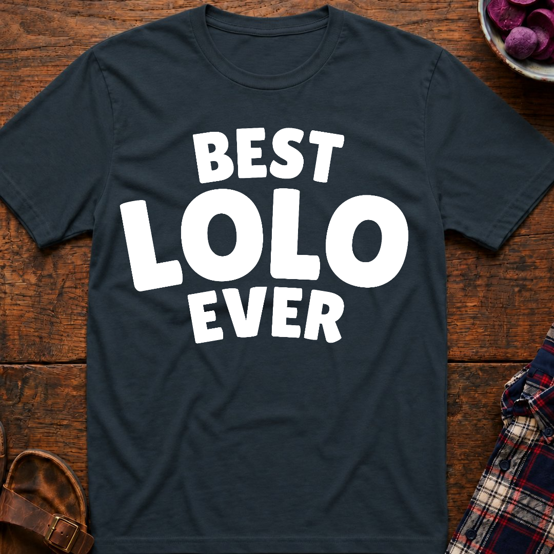 Best Lolo Ever T-Shirt