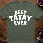 Best Tatay Ever T-Shirt