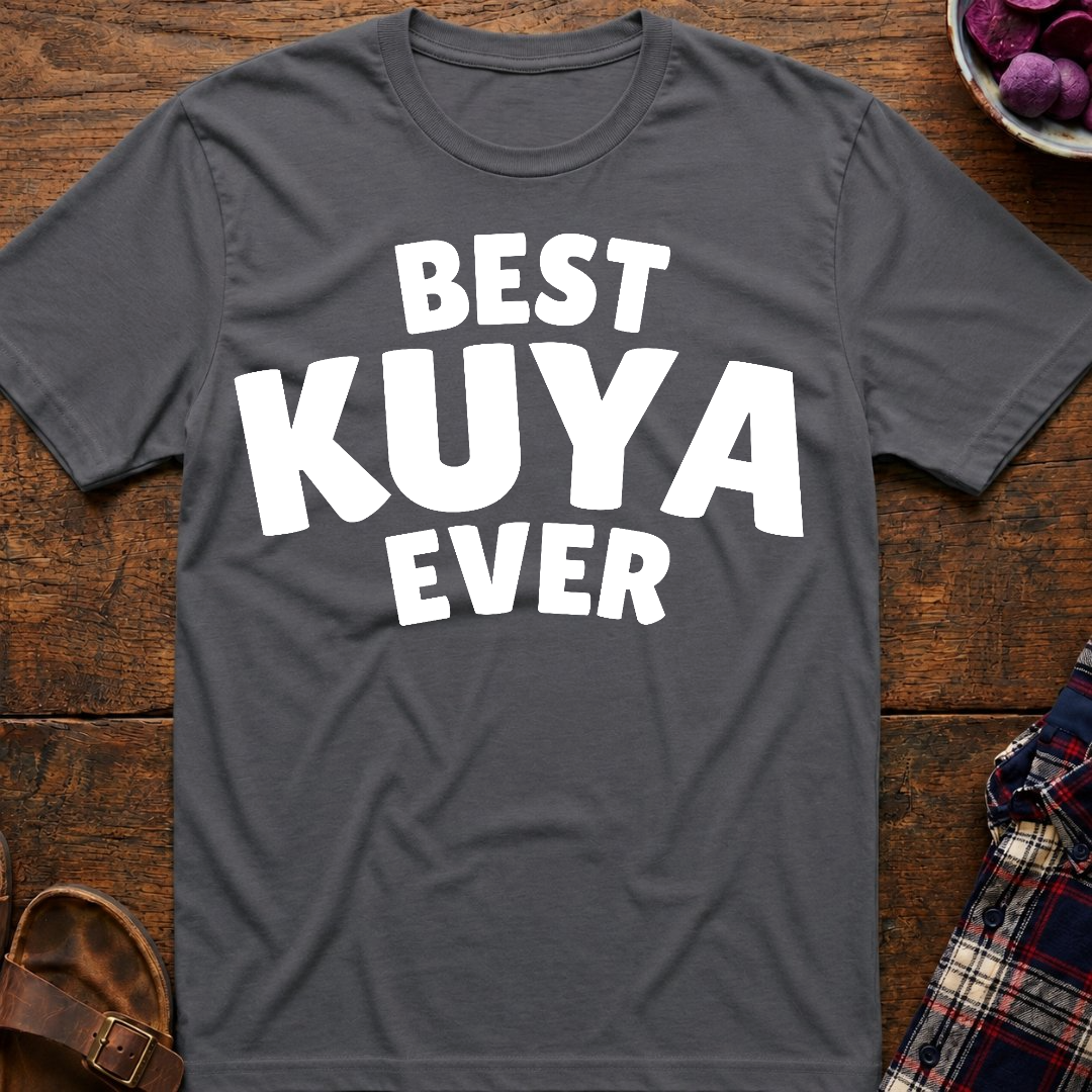 Best Kuya Ever T-Shirt