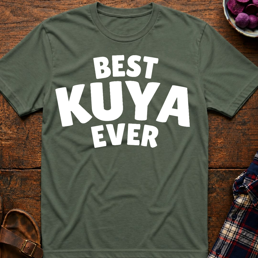 Best Kuya Ever T-Shirt