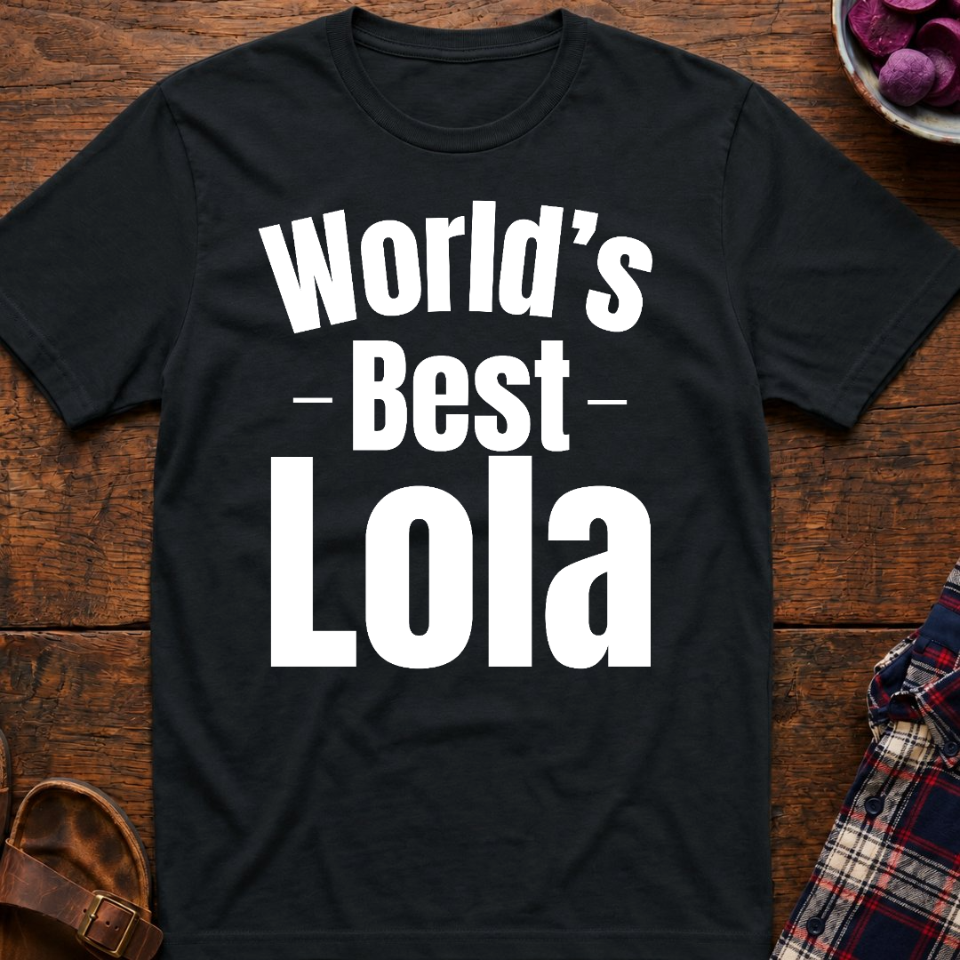 World's Best Lola T-Shirt