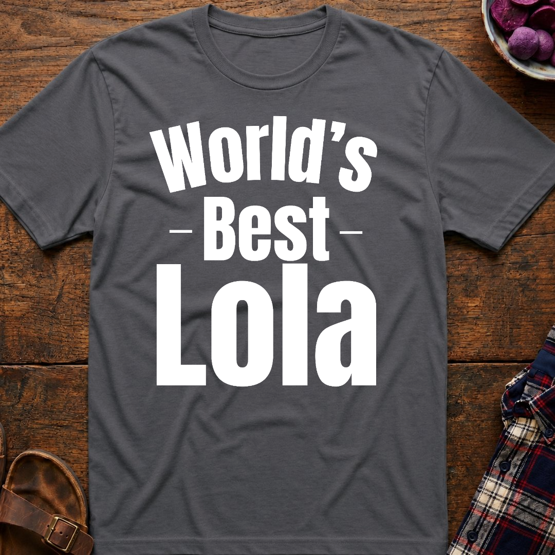 World's Best Lola T-Shirt