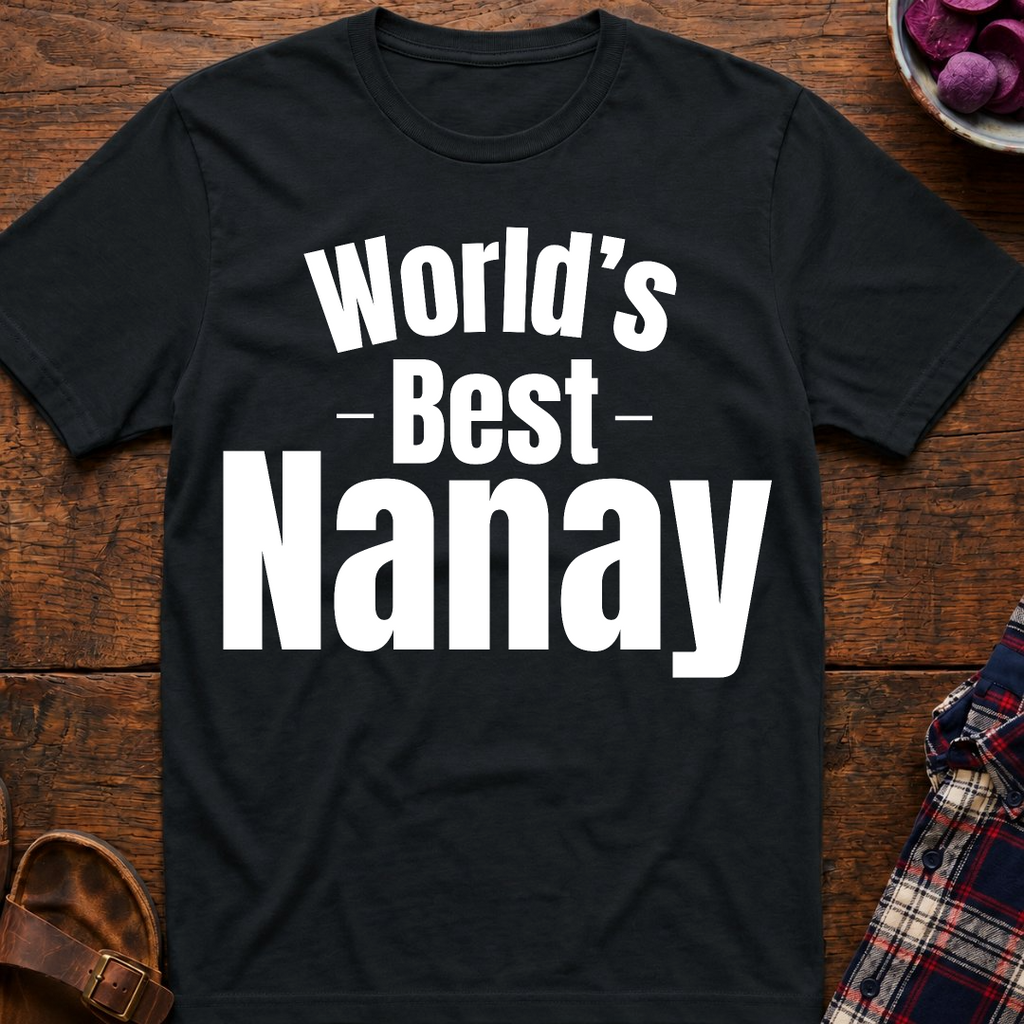 World's Best Nanay T-Shirt