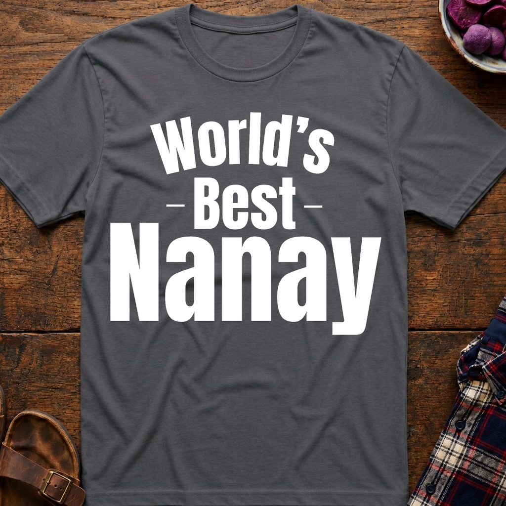World's Best Nanay T-Shirt