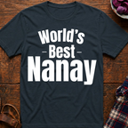 World's Best Nanay T-Shirt