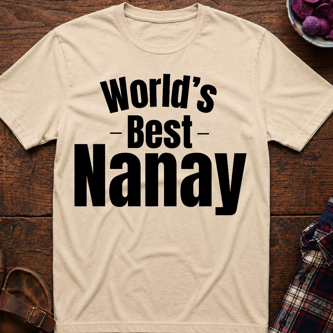 World's Best Nanay T-Shirt