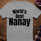 World's Best Nanay T-Shirt