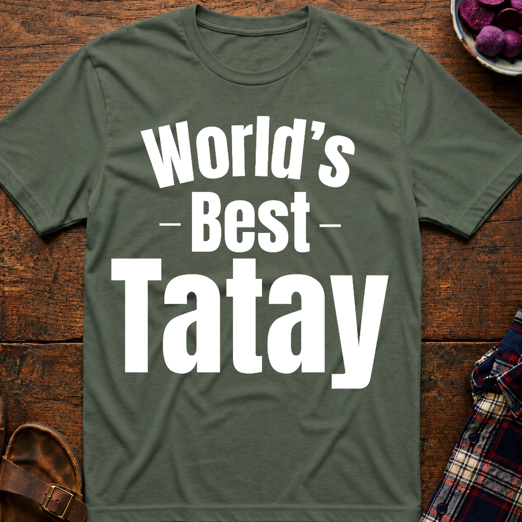 World's Best Tatay T-Shirt