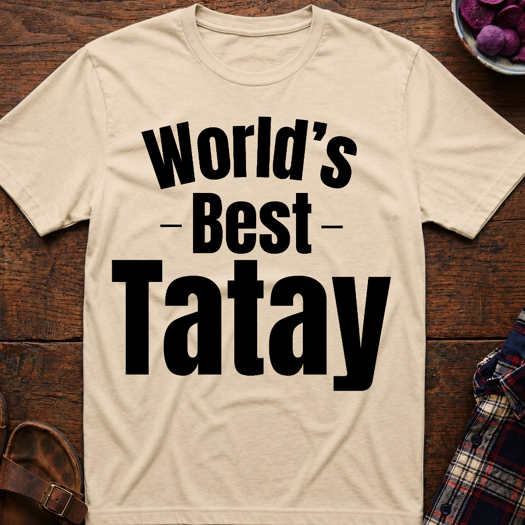 World's Best Tatay T-Shirt
