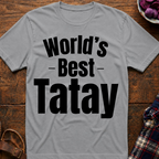 World's Best Tatay T-Shirt