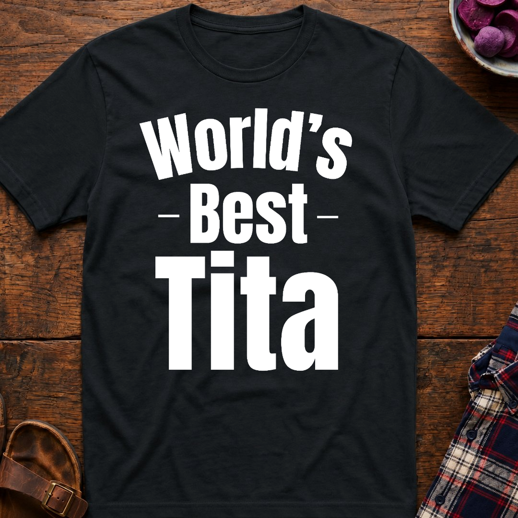 World's Best Tita T-Shirt
