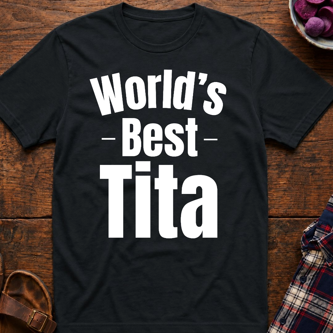 World's Best Tita T-Shirt