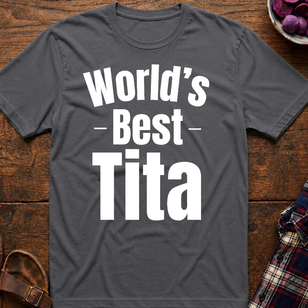 World's Best Tita T-Shirt