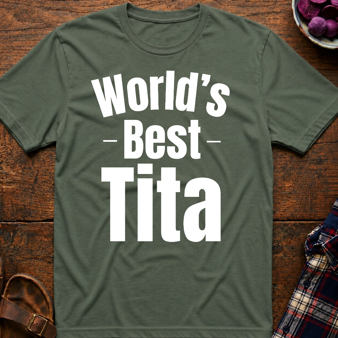 World's Best Tita T-Shirt