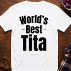 World's Best Tita T-Shirt