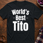 World's Best Tito T-Shirt
