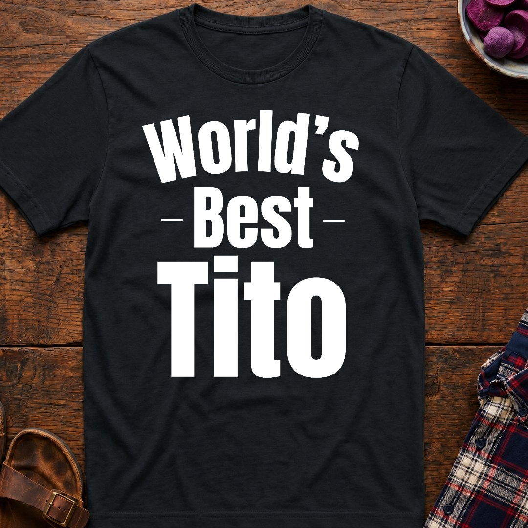 World's Best Tito T-Shirt