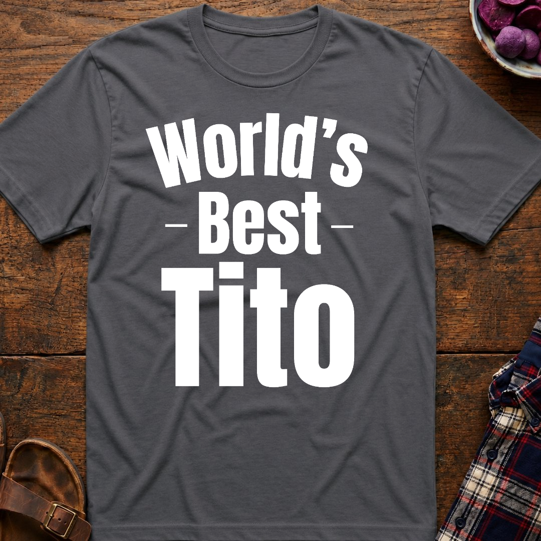 World's Best Tito T-Shirt
