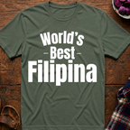 World's Best Filipina T-Shirt