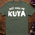 Just Call Me Kuya T-Shirt