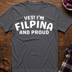 Filipina And Proud T-Shirt
