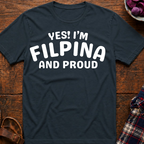 Filipina And Proud T-Shirt