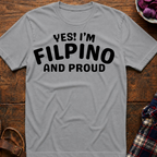Filipino And Proud T-Shirt