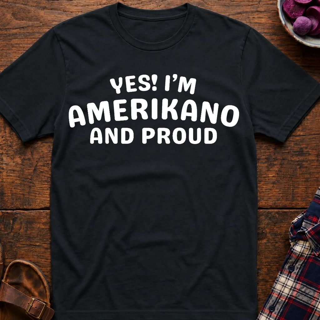 Amerikano And Proud T-Shirt