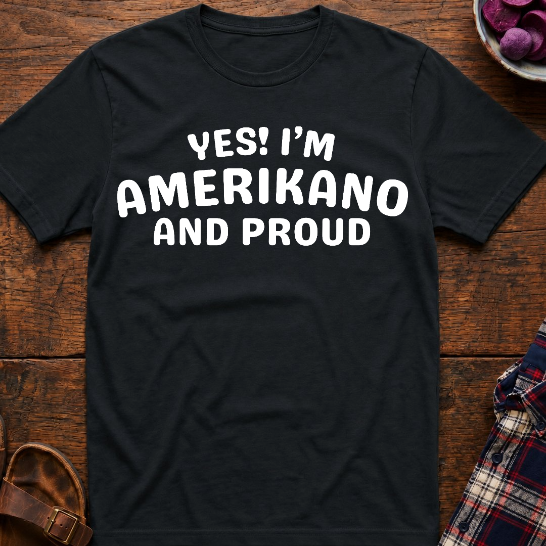 Amerikano And Proud T-Shirt
