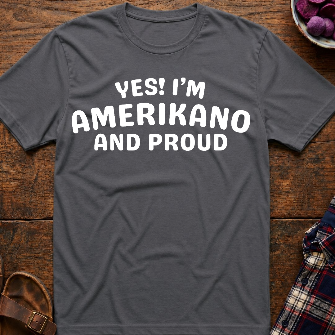 Amerikano And Proud T-Shirt