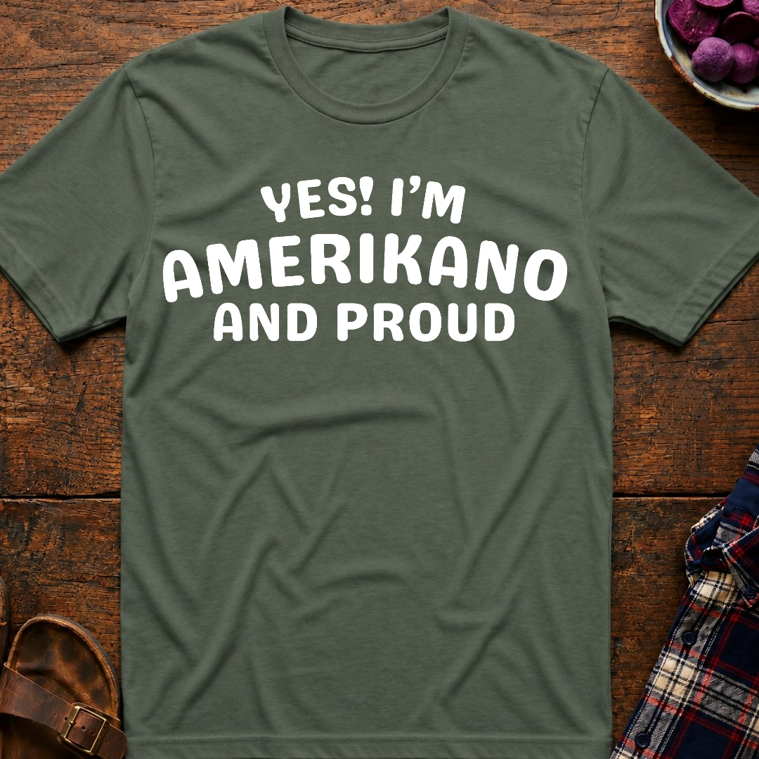 Amerikano And Proud T-Shirt
