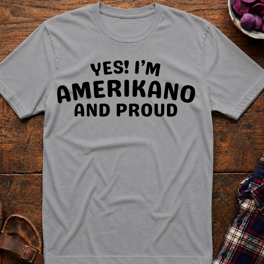 Amerikano And Proud T-Shirt